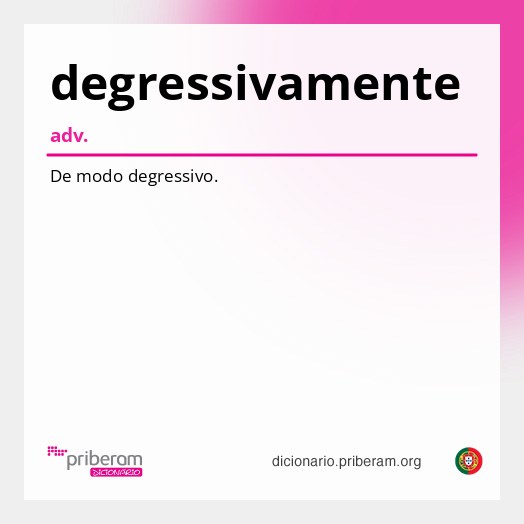 Significado de degressivamente