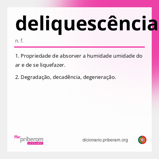 Significado de deliquescência