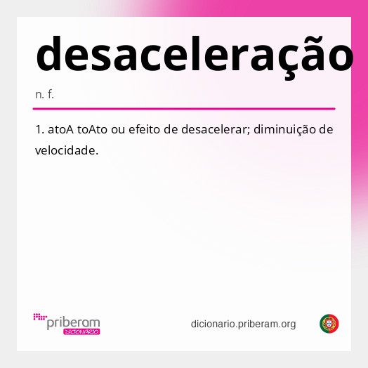 Significado de desaceleração