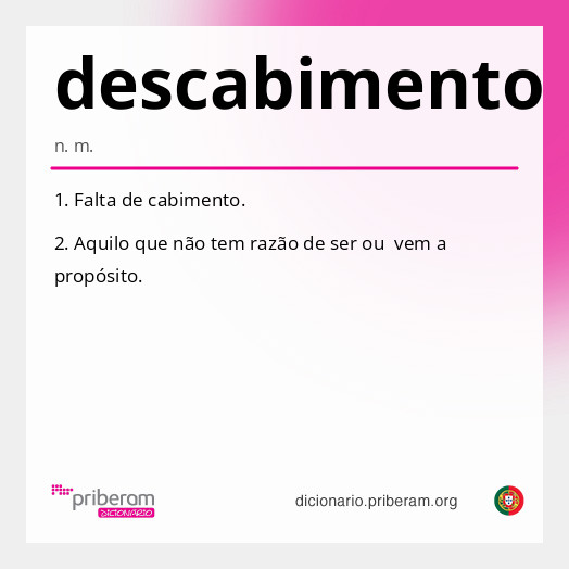 Significado de descabimento