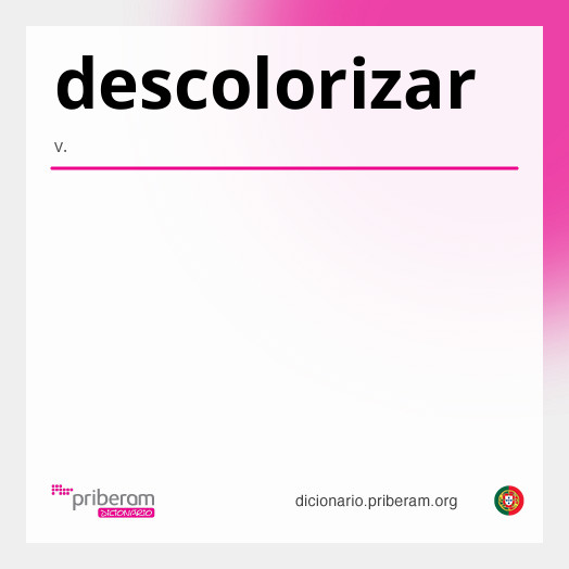 Significado de descolorizar