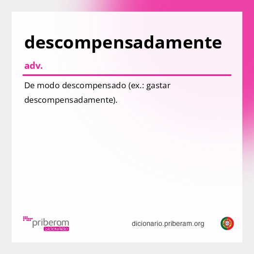 Significado de descompensadamente
