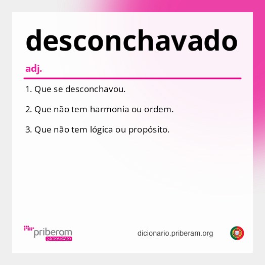 Significado de desconchavado