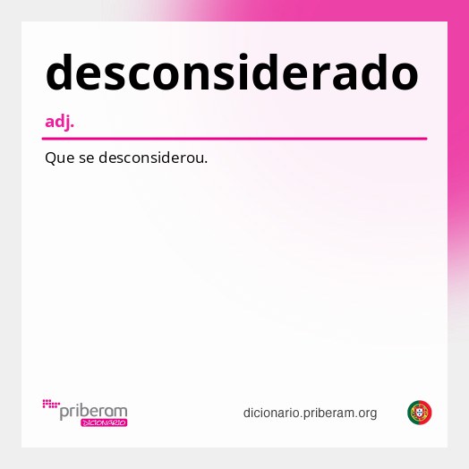 Significado de desconsiderado