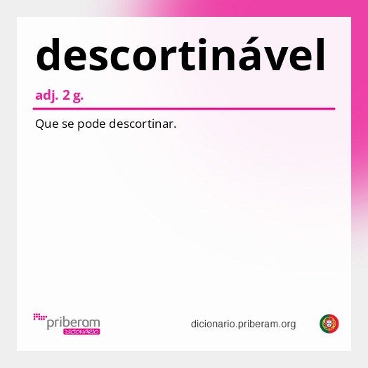 Significado de descortinável