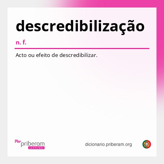 Significado de descredibilização