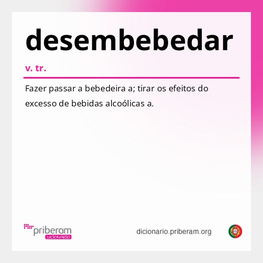 Significado de desembebedar