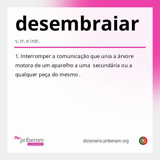 Significado de desembraiar
