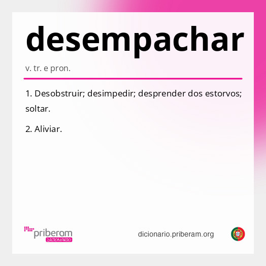 Significado de desempachar