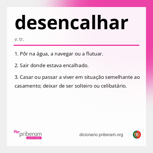 Significado de desencalhar