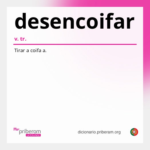 Significado de desencoifar