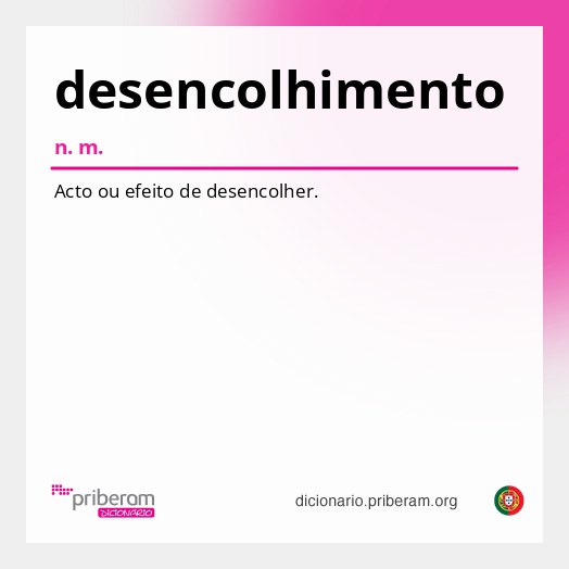 Significado de desencolhimento
