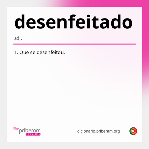 Significado de desenfeitado