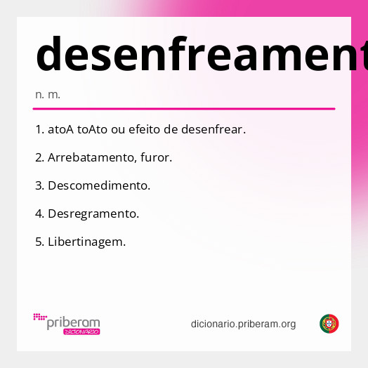 Significado de desenfreamento