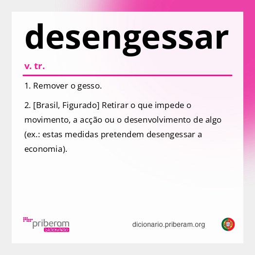 Significado de desengessar