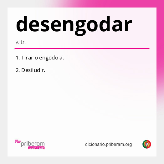 Significado de desengodar