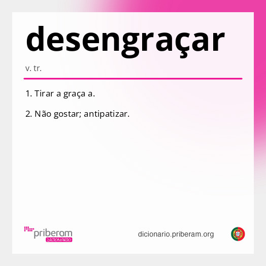 Significado de desengraçar