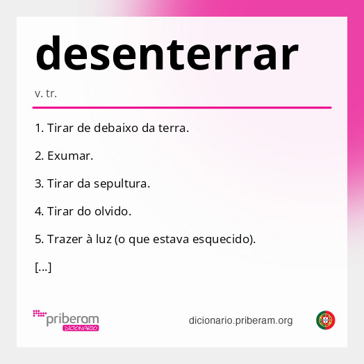 Significado de desenterrar