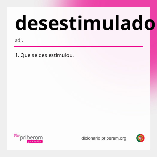Significado de desestimulado