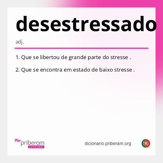 Significado de desestressado