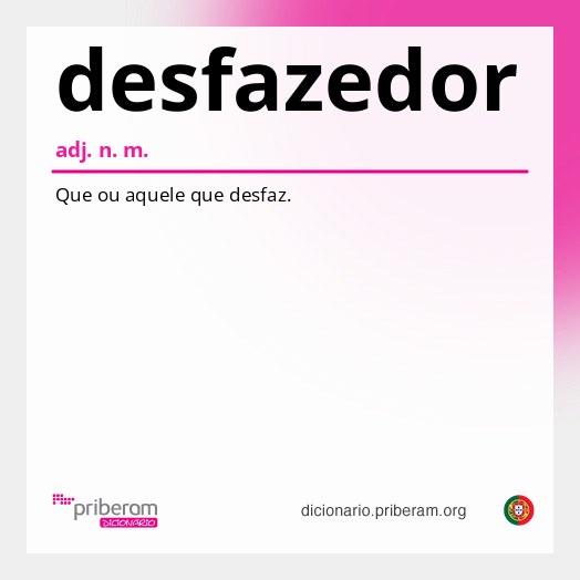 Significado de desfazedor
