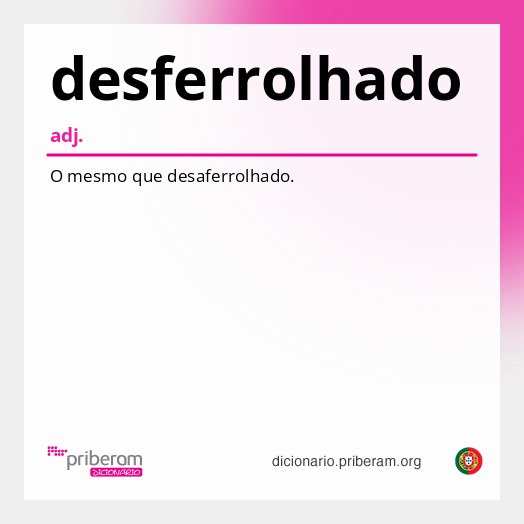 Significado de desferrolhado