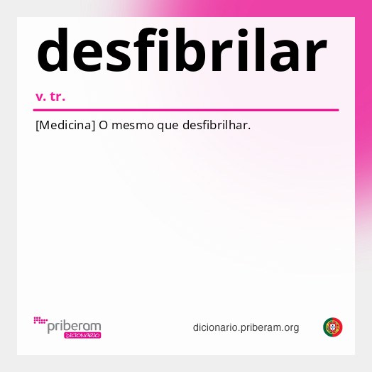 Significado de desfibrilar