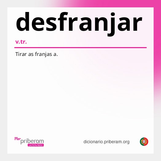 Significado de desfranjar