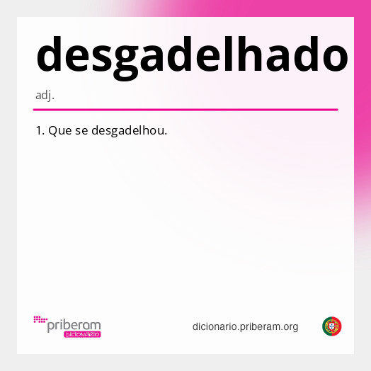 Significado de desgadelhado