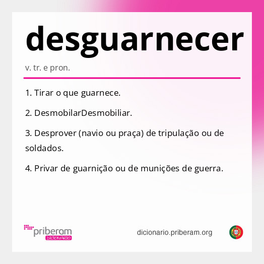 Significado de desguarnecer