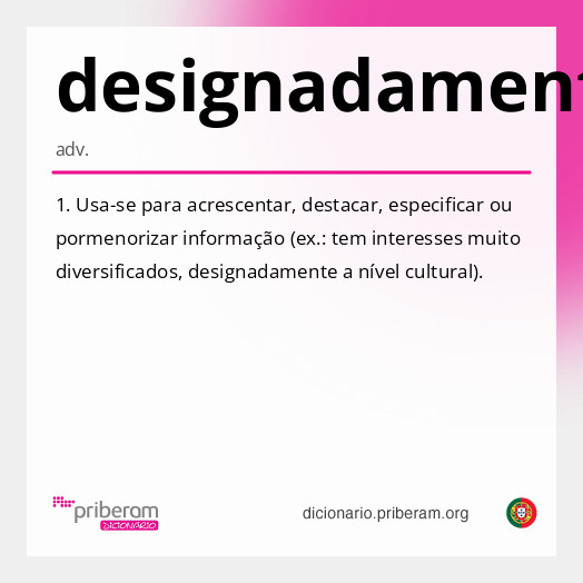 Significado de designadamente