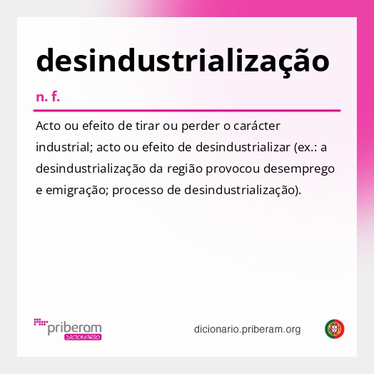 Significado de desindustrialização