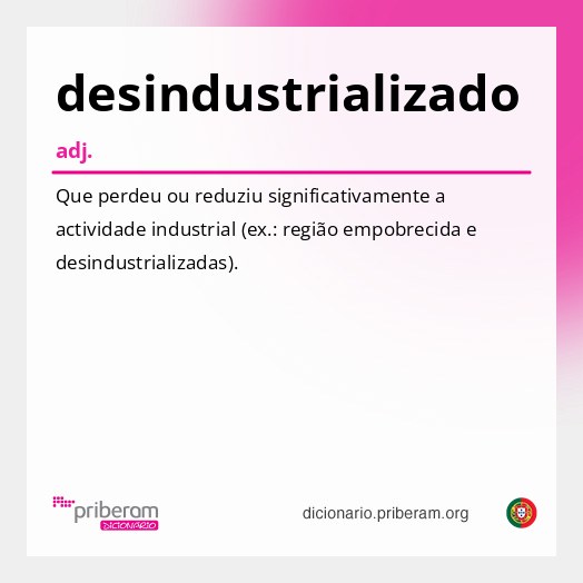 Significado de desindustrializado