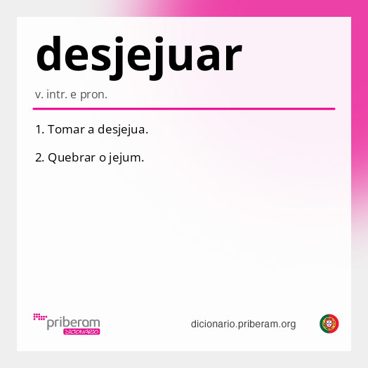 Significado de desjejuar