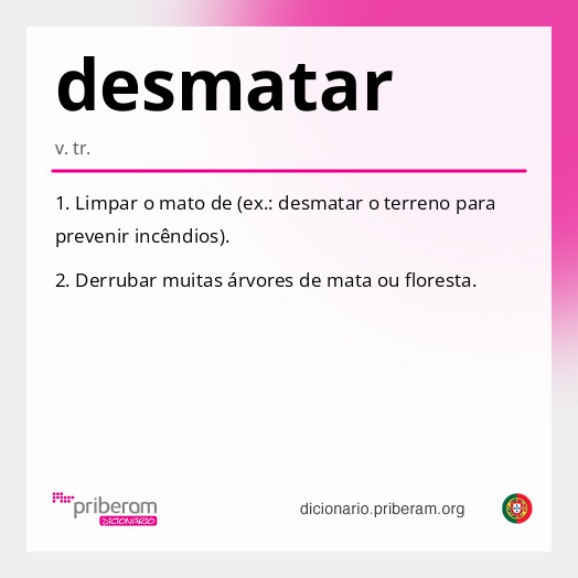 Significado de desmatar