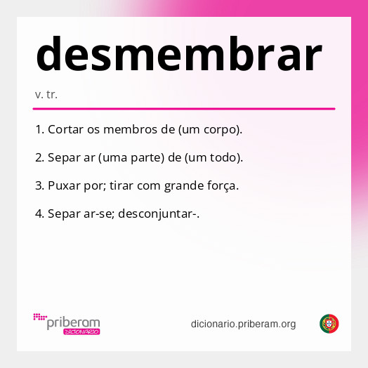 Significado de desmembrar