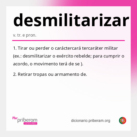 Significado de desmilitarizar
