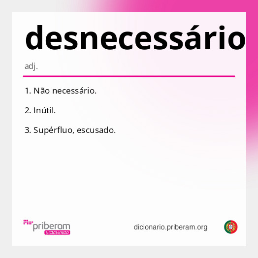 Significado de desnecessário