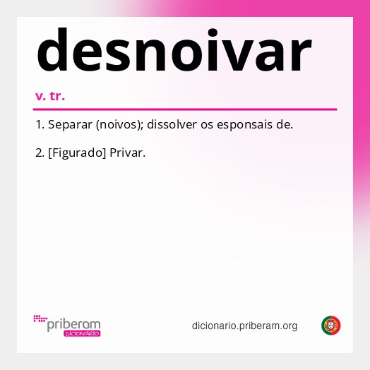 Significado de desnoivar