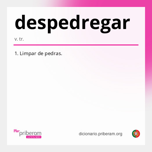 Significado de despedregar