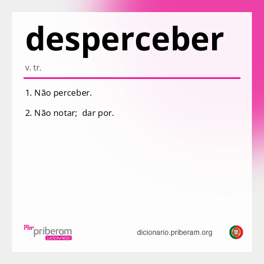 Significado de desperceber