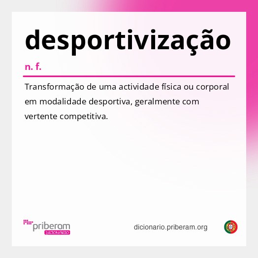 Significado de desportivização