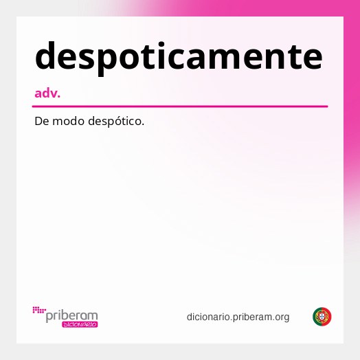 Significado de despoticamente