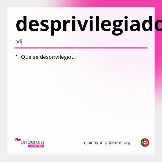 Significado de desprivilegiado