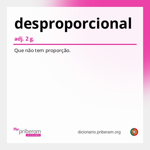 Significado de desproporcional