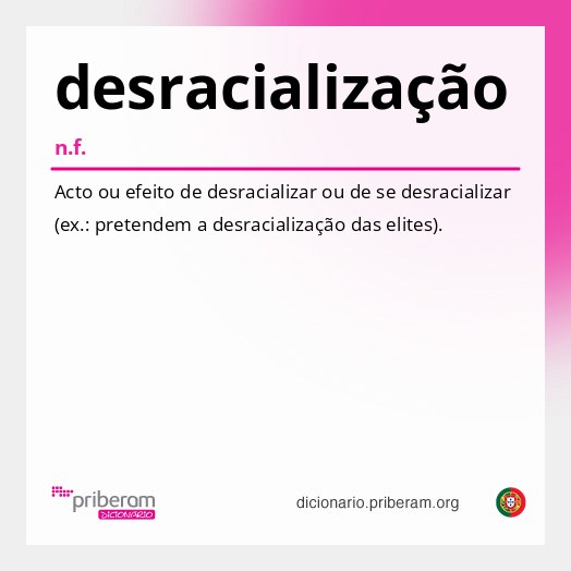 Significado de desracialização