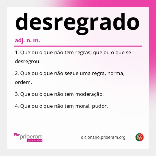 Significado de desregrado