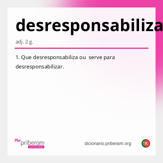 Significado de desresponsabilizante