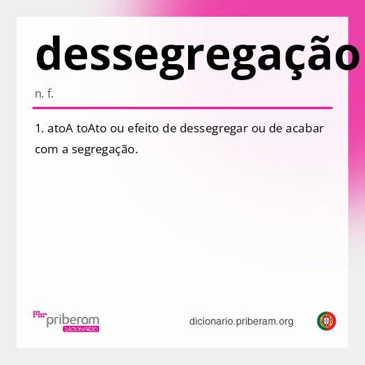 Significado de dessegregação
