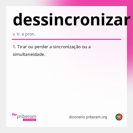 Significado de dessincronizar